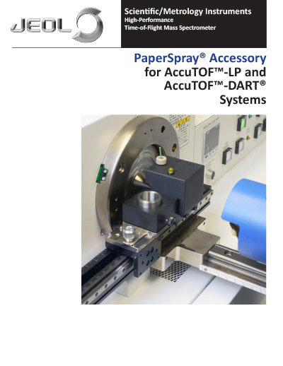 PaperSpray® Accessory for AccuTOF™-LP and AccuTOF™-DART® Systems